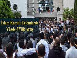 Fransa`da İslam Karşıtlığı Artıyor