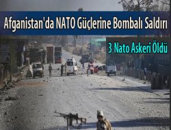 Afganistan`da NATO güçlerine bombalı saldırı