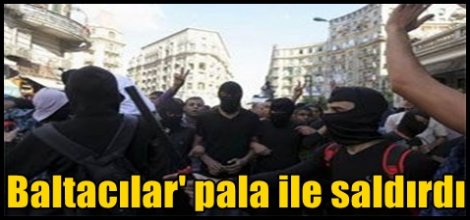 Mısır'da Baltacılar' pala ile saldırdı