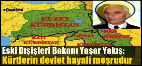 Yaşar Yakış: Kürtlerin devlet kurma hayali meşrudur