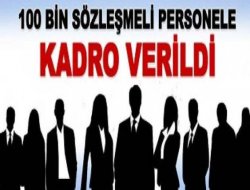 100 bin sözleşmeliyi kadrolu yapan yasayı Gül onayladı