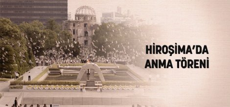 Hiroşima'da anma töreni