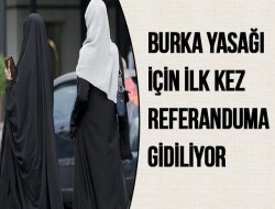 Burka yasağı için ilk kez referanduma gidiliyor