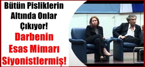 Darbenin esas mimarı siyonistler çıktı!