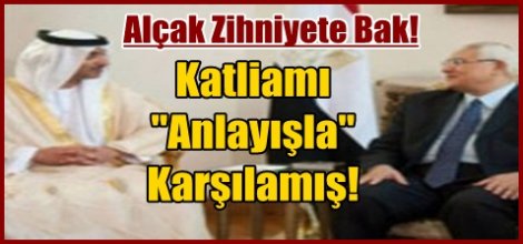 BAE: Katliamı anlaşılır buluyoruz!