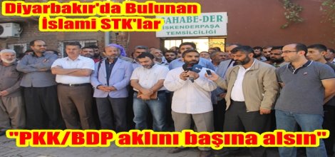 "PKK/BDP aklını başına alsın"