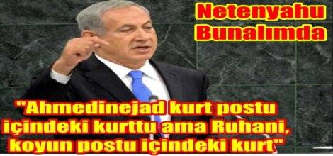 Netanyahu'dan Ruhani'ye Eleştiri