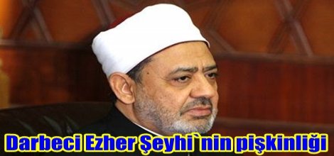 Darbeci Ezher Şeyhi`nin pişkinliği