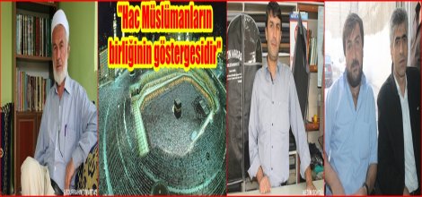 "Hac Müslümanların birliğinin göstergesidir"