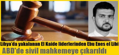 Libi, ABD'de sivil mahkemeye çıkarıldı