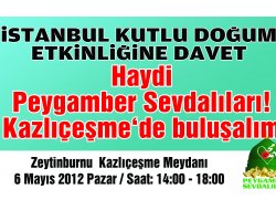 Peygamber Sevdalıları 6 Mayısta Kazlıçeşme'de Olacak