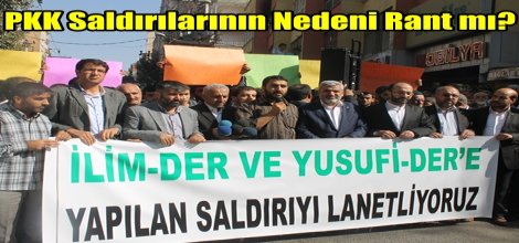 PKK Saldırılarının Nedeni Rant mı?