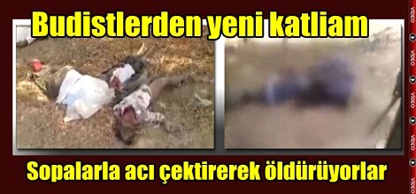 Budistlerden yeni katliam