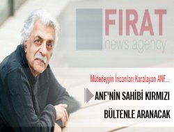 ANF`nin sahibi kırmızı bültenle aranacak