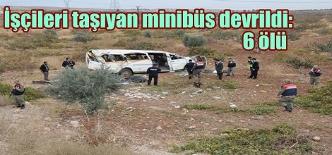 Urfa`da kaza: En az 6 kişi öldü