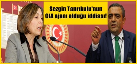 Sezgin Tanrıkulu'nun  CIA ajanı olduğu iddiası!