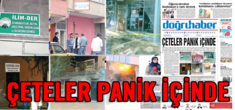 Çeteler panik içinde
