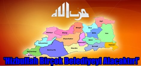'Hizbullah Birçok Belediyeyi Alacaktır!'
