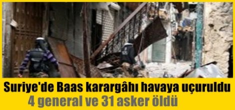 Suriye'de Baas karargâhı havaya uçuruldu