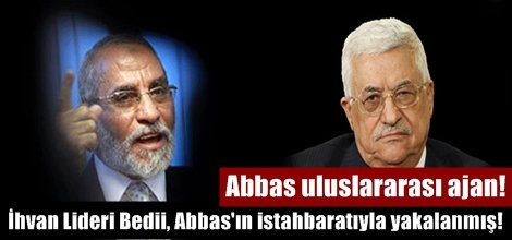 İhvan Lideri Bedii, Abbas'ın istahbaratıyla yakalanmış!