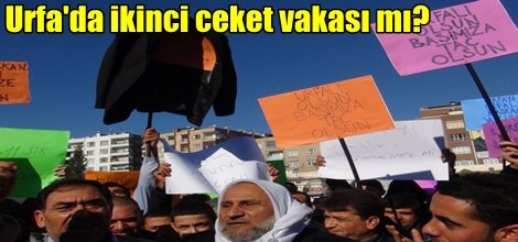 Urfa'da ikinci ceket vakası mı?
