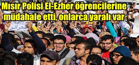 El-Ezher öğrencilerine polis müdahalesi