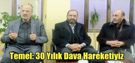 Temel: 30 Yılık Dava Hareketiyiz