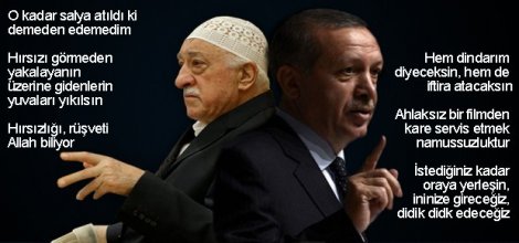 Fethullah Gülen-Tayyip Erdoğan kavgasında en ağır sözler!