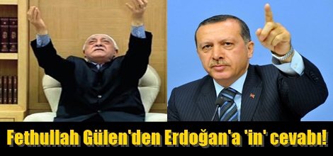 Fethullah Gülen'den Erdoğan'a 'in' cevabı!