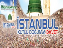 Peygamber Sevdalıları İstanbul'da buluşuyor