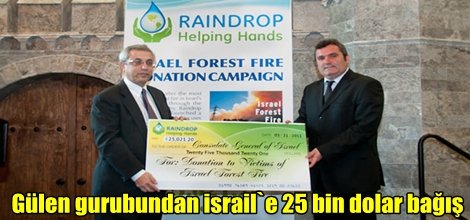 Gülen gurubundan israil`e 25 bin dolar bağış
