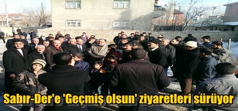 Sabır-Der'e 'Geçmiş olsun' ziyaretleri sürüyor