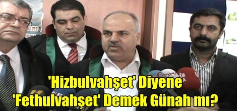 'Hizbulvahşet' Diyene 'Fethulvahşet' Demek Günah mı?
