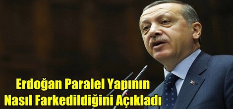 Erdoğan Paralel Yapının Nasıl Farkedildiğini Açıkladı