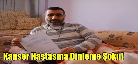 Kanser Hastasına Dinleme Şoku!