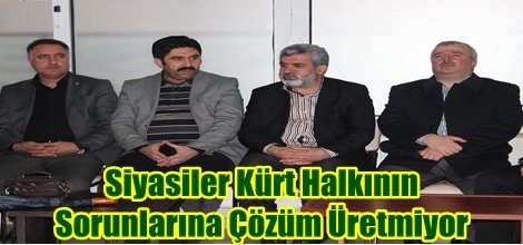 'Siyasiler Kürt Halkının Sorunlarına Çözüm Üretmiyor'