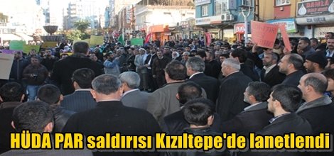 HÜDA PAR saldırısı Kızıltepe'de lanetlendi