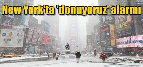 New York'ta 'donuyoruz' alarmı