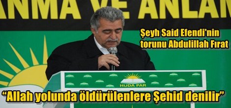 Abdulillah Fırat: Gafletten uyanalım