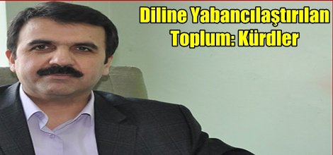 Diline Yabancılaştırılan Toplum: Kürdler