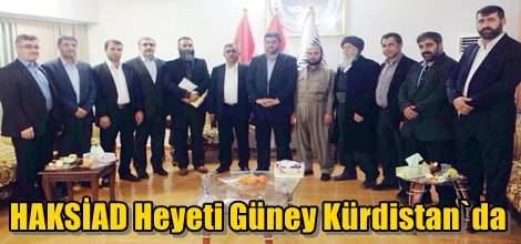 HAKSİAD Heyeti Güney Kürdistan`da