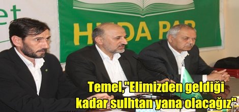 Temel,"Elimizden geldiği kadar sulhtan yana olacağız"