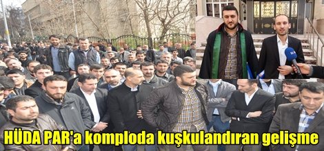 HÜDA PAR'a komploda kuşkulandıran gelişme