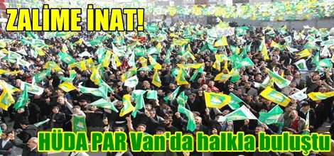 HÜDA PAR Van'da halkla buluştu