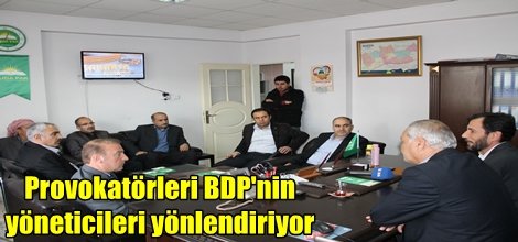 "Provokatörleri BDP'nin yöneticileri yönlendiriyor"