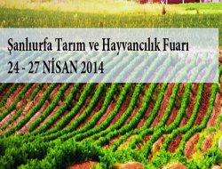 Şanlıurfa Nisan ayında iki fuara ev sahipliği yapacak