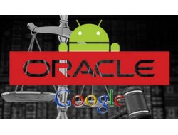 Oracle ile Google İçin Kritik Gün Pazartesi