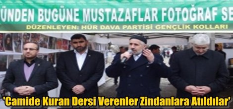 'Camide Kuran Dersi Verenler Zindanlara Atıldılar'
