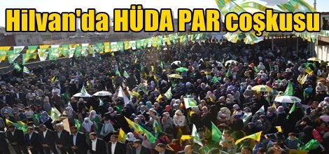 Hilvan'da HÜDA PAR coşkusu
