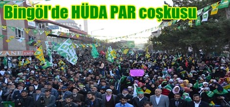 Bingöl'de HÜDA PAR coşkusu